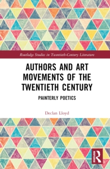 Image for Authors and Art Movements of the Twentieth Century