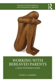 Working with Bereaved Parents