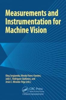 Image for Measurements and Instrumentation for Machine Vision