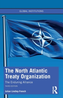 The North Atlantic Treaty Organization: The Enduring Alliance