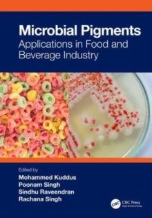 Image for Microbial pigments  : applications in food and beverage industry