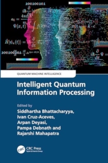 Image for Intelligent Quantum Information Processing