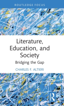 Literature, Education, and Society: Bridging the Gap