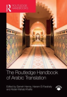 The Routledge Handbook of Arabic Translation