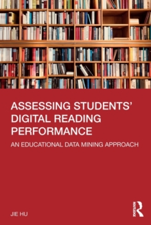 Assessing Students’ Digital Reading Performance: An Educational Data Mining Approach