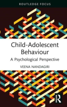 Image for Child-adolescent behaviour  : a psychological perspective