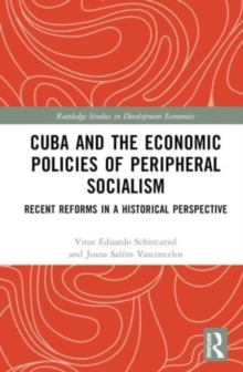 Image for Cuba and the Economic Policies of Peripheral Socialism
