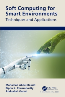 Soft Computing for Smart Environments