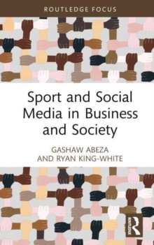 Image for Sport and social media in business and society