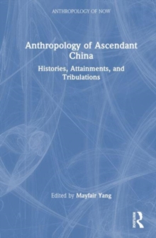 Image for Anthropology of Ascendant China