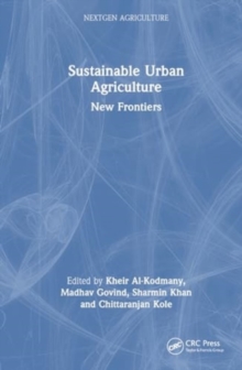 Image for Sustainable Urban Agriculture : New Frontiers