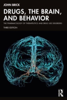 Image for Drugs, the Brain, and Behavior