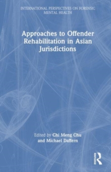 Image for Approaches to offender rehabilitation in Asian jurisdictions
