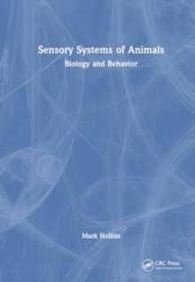 Image for Sensory Systems of Animals : Biology and Behavior