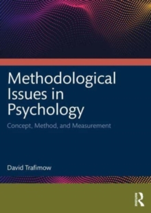 Methodological Issues in Psychology: Concept, Method, and Measurement