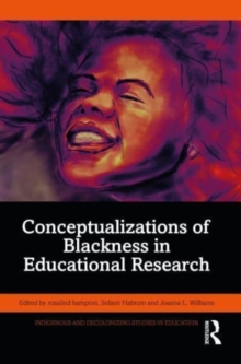 Image for Conceptualizations of Blackness in Educational Research