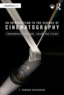 Introduction to the Science of Cinematography