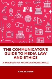 Image for The Communicator's Guide to Media Law and Ethics
