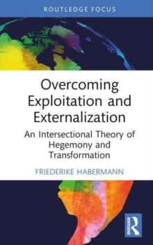 Image for Overcoming Exploitation and Externalisation