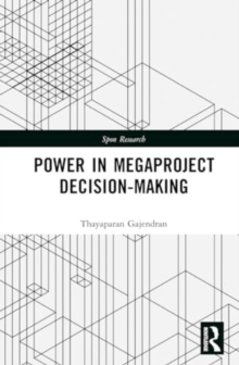 Image for Power in Megaproject Decision-making