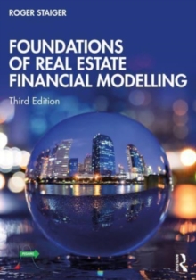 Image for Foundations of Real Estate Financial Modelling