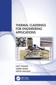 Image for Thermal claddings for engineering applications