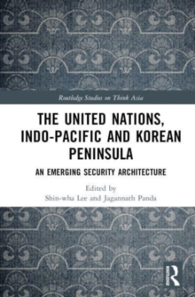 Image for The United Nations, Indo-Pacific and Korean Peninsula