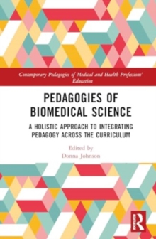 Image for Pedagogies of Biomedical Science