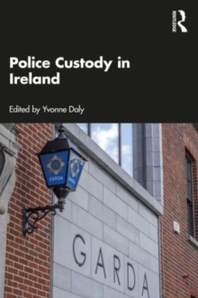 Police Custody in Ireland