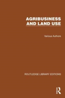 Image for Routledge Library Editions: Agri-Business and Land Use