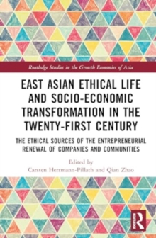 Image for East Asian Ethical Life and Socio-Economic Transformation in the Twenty-First Century