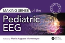 Image for Making sense of the pediatric EEG