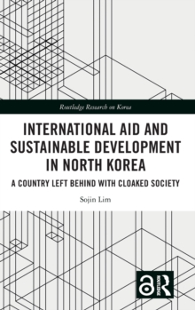 International Aid and Sustainable Development in North Korea