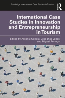 Image for International Case Studies in Innovation and Entrepreneurship in Tourism