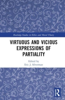 Image for Virtuous and Vicious Expressions of Partiality