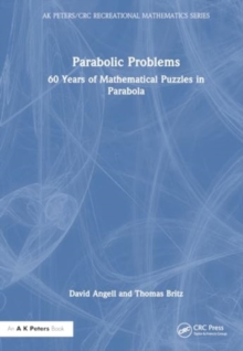 Image for Parabolic Problems : 60 Years of Mathematical Puzzles in Parabola