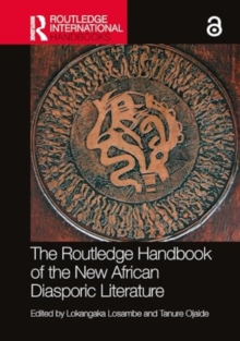 Image for The Routledge Handbook of the New African Diasporic Literature