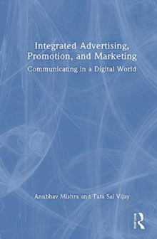 Image for Integrated Advertising, Promotion, and Marketing