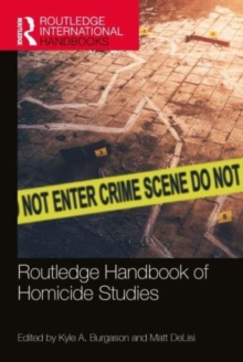 Image for Routledge Handbook of Homicide Studies