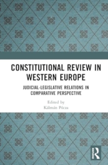 Image for Constitutional review in Western Europe  : judicial-legislative relations in comparative perspective