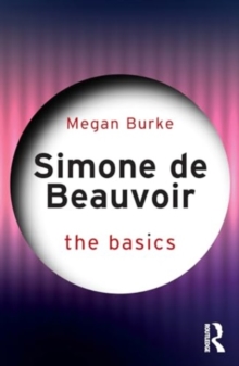 Image for Simone de Beauvoir: The Basics