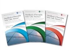 Image for Handbook of Perovskite Solar Cells, Three-Volume Set : Towards Stability, Large Area, and Commercialization