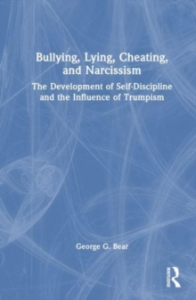 Image for Lying, Cheating, Bullying and Narcissism