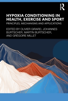 Image for Hypoxia Conditioning in Health, Exercise and Sport