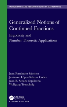 Image for Generalized notions of continued fractions  : ergodicity and number theoretic applications