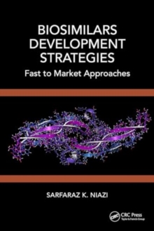 Image for Biosimilars Development Strategies : Fast to Market Approaches