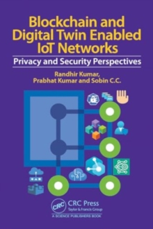 Image for Blockchain and Digital Twin Enabled IoT Networks