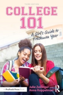 Image for College 101  : a girl's guide to freshman year