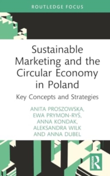 Sustainable Marketing and the Circular Economy in Poland: Key Concepts and Strategies