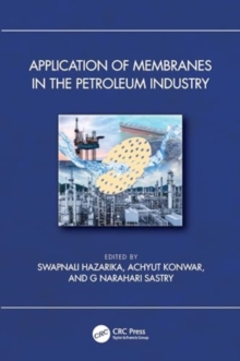 Image for Application of Membranes in the Petroleum Industry